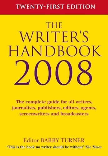 Beispielbild fr The Writer's Handbook 2008 zum Verkauf von WorldofBooks