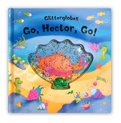 Beispielbild fr Glitterglobes: Go, Hector, go! zum Verkauf von AwesomeBooks