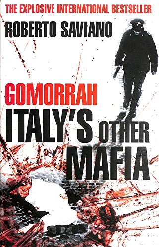9780230017764: Gomorrah: Italy's Other Mafia