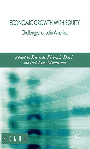 9780230018938: Economic Growth with Equity: Challenges for Latin America