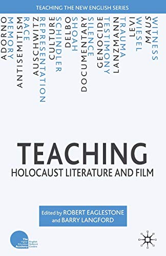 9780230019379: Teaching Holocaust Literature and Film (Teaching the New English)