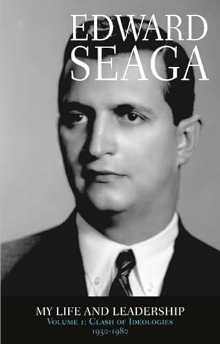 Edward Seaga: My Life and Leadership (Volume I: Clash of Ideologie (9780230021631) by [???]