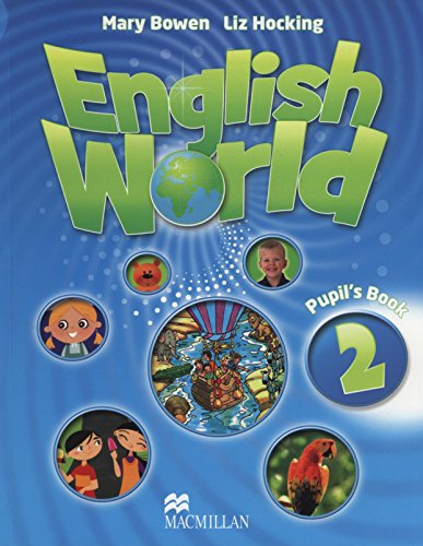 Imagen de archivo de English World 2 Pupil's Book a la venta por Chapitre.com : livres et presse ancienne