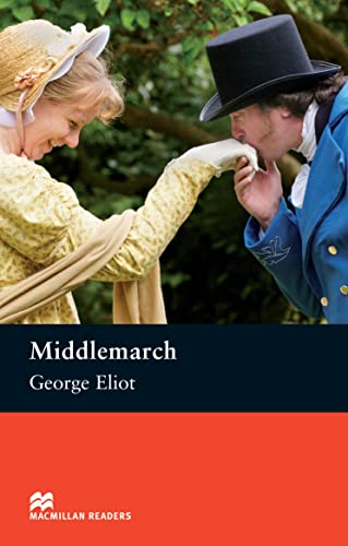 Middlemarch: Upper Level (Macmillan Readers) - Eliot, George