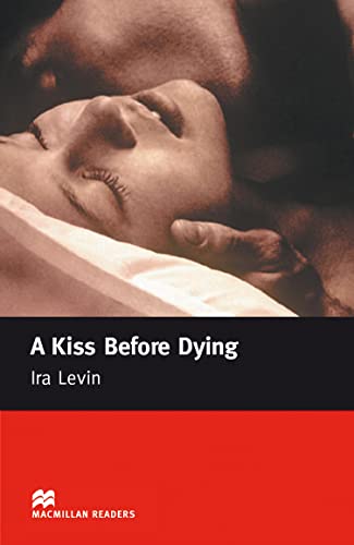 9780230030473: A Kiss Before Dying: Intermediate (Macmillan Readers)