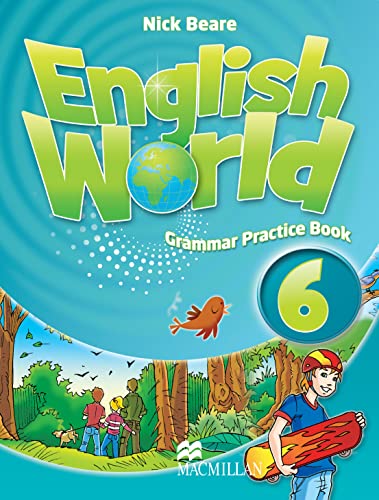 ENGLISH WORLD 6 GPB (Grammar Pract.Book) (9780230032095) by Bowen, M.