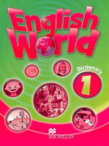 Imagen de archivo de English World 1: Dictionary a la venta por Monster Bookshop