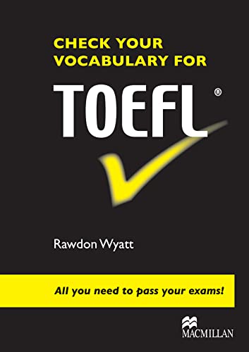 Imagen de archivo de Check Your Vocabulary for TOEFL: All You Need to Pass Your Exams! a la venta por ThriftBooks-Dallas