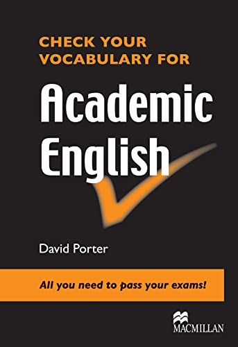 CHECK YOUR VOCABULARY for Academic Eng (9780230033641) by Porter, David