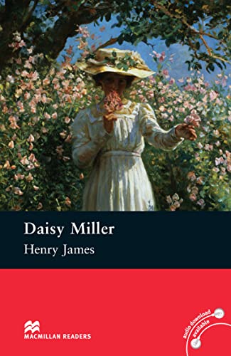 Daisy Miller: Macmillan Reader, Pre-intermediate Level (Macmillan Reader) - Henry James