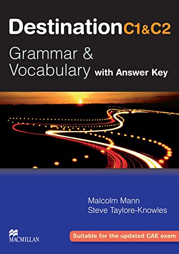 Imagen de archivo de Destination C1 + C2 : grammar & vocabulary with Answer Key. a la venta por Buchparadies Rahel-Medea Ruoss