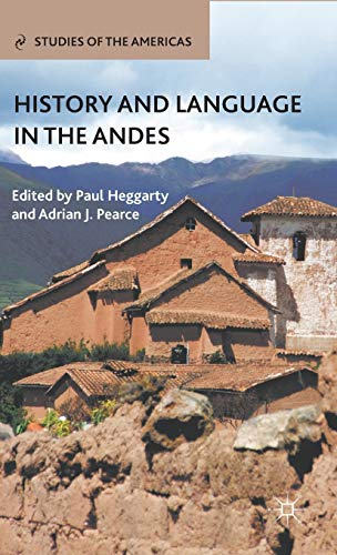 History and Language in the Andes (Studies of the Americas)