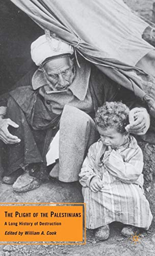 Imagen de archivo de The Plight of the Palestinians: A Long History of Destruction a la venta por Blackwell's