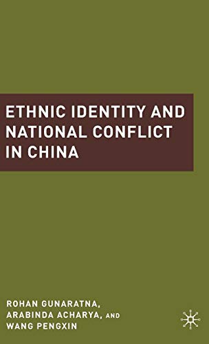 Stock image for Ethnic Identity and National Conflict in China for sale by THE SAINT BOOKSTORE