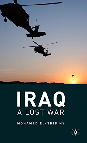 Imagen de archivo de Iraq : A Lost War a la venta por Better World Books: West