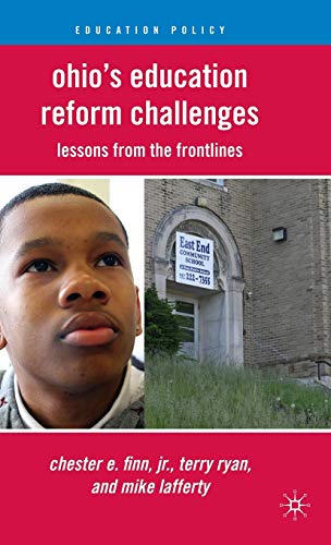 Stock image for Ohio's Education Reform Challenges: Lessons from the Frontlines (Education Policy) for sale by Lucky's Textbooks