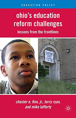 Imagen de archivo de Ohio's Education Reform Challenges: Lessons from the Frontlines (Education Policy) a la venta por Ergodebooks