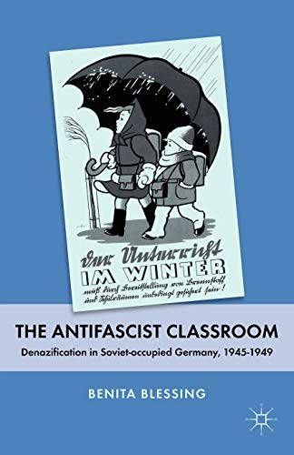Stock image for The Antifascist Classroom for sale by Midtown Scholar Bookstore
