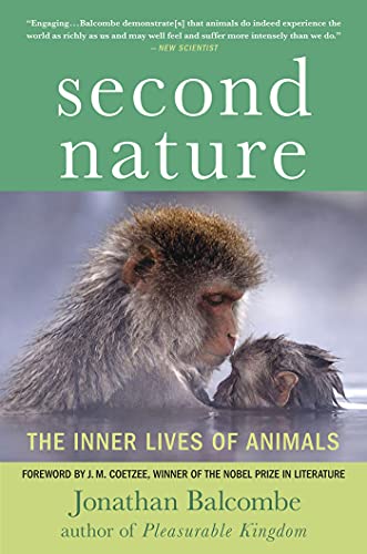 Stock image for Second Nature: The Inner Lives of Animals (MacSci) for sale by BooksRun