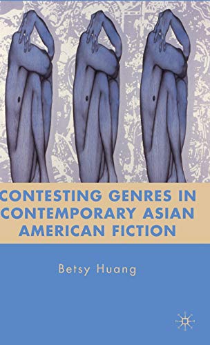 Stock image for Contesting Genres in Contemporary Asian American Fiction for sale by Midtown Scholar Bookstore