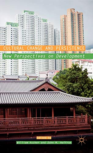 Stock image for Cultural Change and Persistence: New Perspectives on Development for sale by HR1 Books