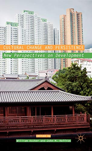 Stock image for Cultural Change and Persistence: New Perspectives on Development for sale by Revaluation Books