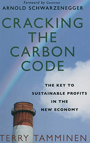 Beispielbild fr Cracking the Carbon Code: The Key to Sustainable Profits in the New Economy zum Verkauf von AwesomeBooks