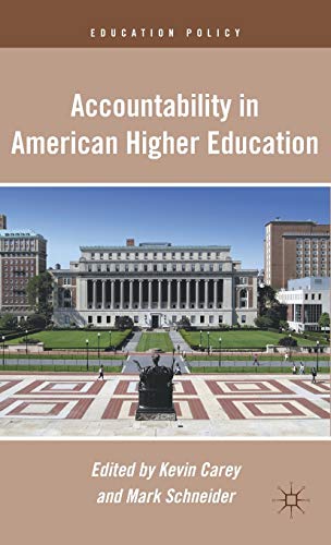 Imagen de archivo de Accountability in American Higher Education (Education Policy) a la venta por Ergodebooks