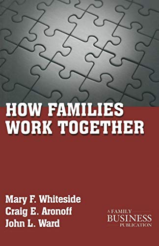 9780230111028: How Families Work Together (A Family Business Publication)