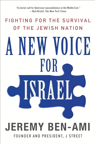 9780230112742: A New Voice for Israel: Fighting for the Survival of the Jewish Nation