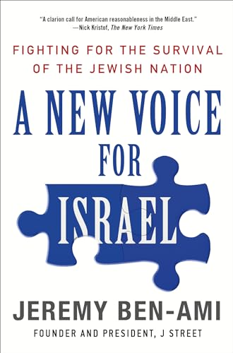 Stock image for A New Voice for Israel: Fighting for the Survival of the Jewish Nation for sale by Wonder Book