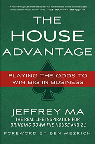 9780230120631: House Advantage: Playing the Odds to Win Big in Business