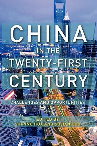 Beispielbild fr China in the Twenty-First Century: Challenges and Opportunities zum Verkauf von BooksRun