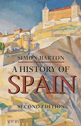 Stock image for A History of Spain for sale by Better World Books