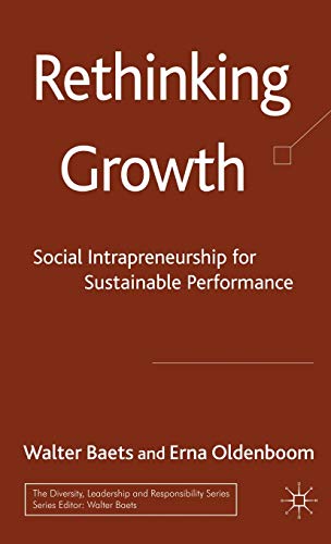 9780230201392: Rethinking Growth: Social Intrapreneurship for Sustainable Performance
