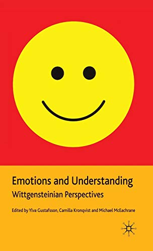 Emotions and Understanding: Wittgensteinian Perspectives