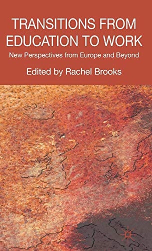 Beispielbild fr Transitions from Education to Work: New Perspectives from Europe and Beyond zum Verkauf von Henffordd Books