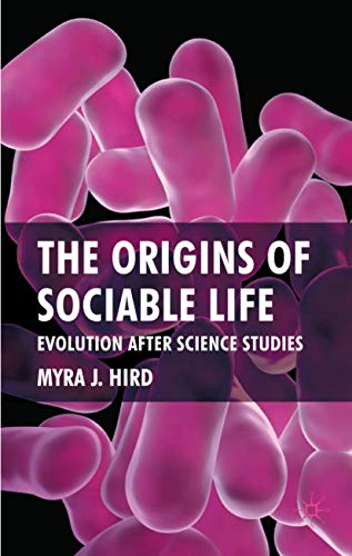 9780230202139: The Origins of Sociable Life: Evolution After Science Studies