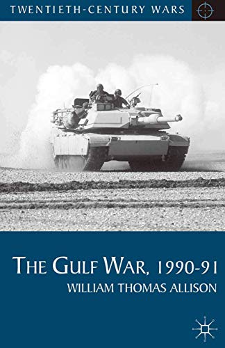 Beispielbild fr The Gulf War, 1990-91 (Twentieth Century Wars, 8) zum Verkauf von BooksRun