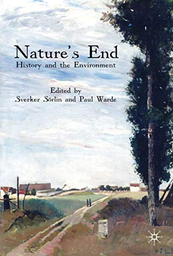 9780230203464: Nature's End: History and the Environment