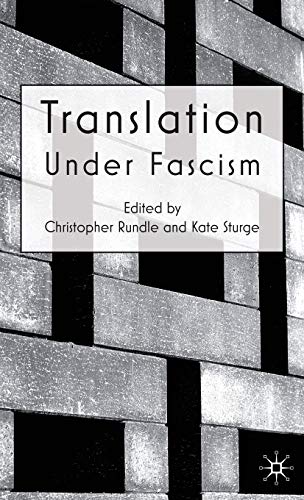 Imagen de archivo de Translation Under Fascism a la venta por Revaluation Books