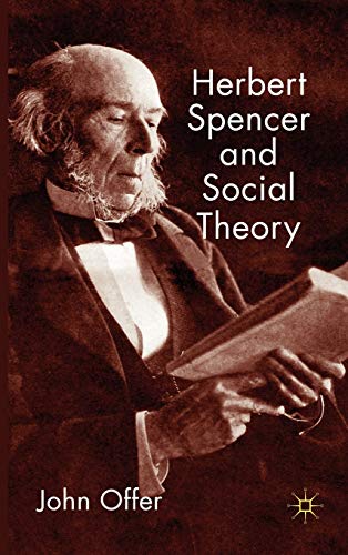 Stock image for Herbert Spencer and Social Theory for sale by Ergodebooks