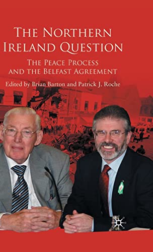 Stock image for The Northern Ireland Question: The Peace Process and the Belfast Agreement for sale by AwesomeBooks