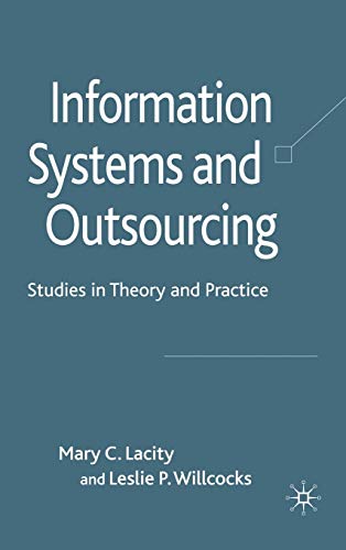 Beispielbild fr Information Systems and Outsourcing : Studies in Theory and Practice zum Verkauf von Better World Books: West