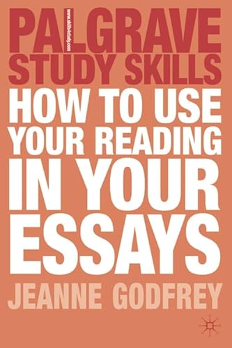 Imagen de archivo de How to Use your Reading in your Essays (Palgrave Study Skills) a la venta por WorldofBooks