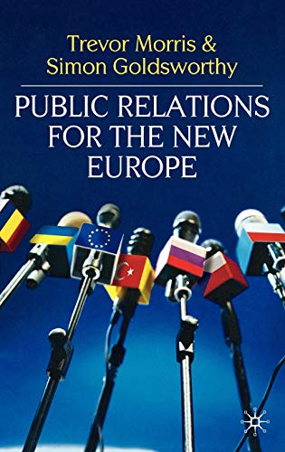 Stock image for Public Relations for the New Europe for sale by Better World Books