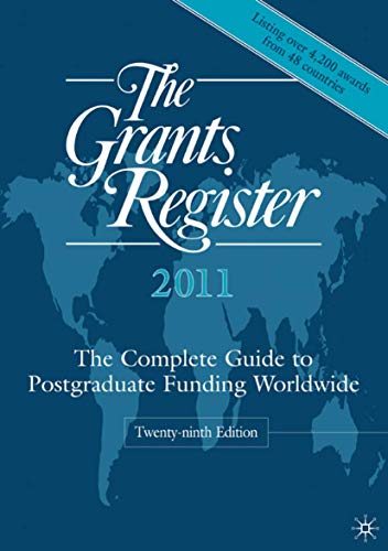 9780230206014: The Grants Register 2011: The Complete Guide to Postgraduate Funding Worldwide