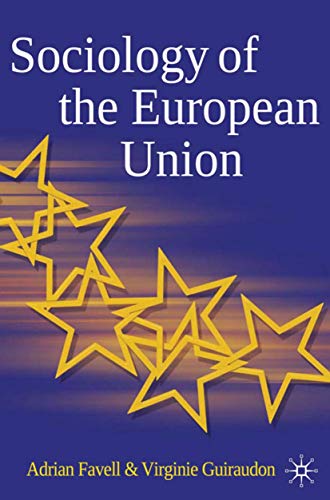 Stock image for Sociology of the European Union for sale by Sequitur Books