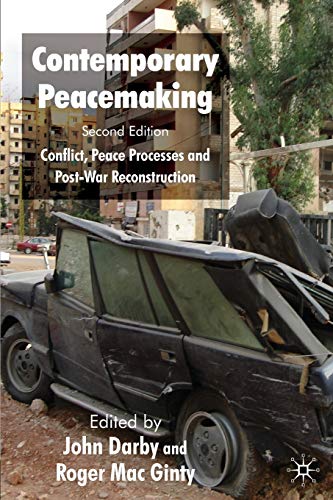 Imagen de archivo de Contemporary Peacemaking : Conflict, Peace Processes and Post-War Reconstruction a la venta por Better World Books