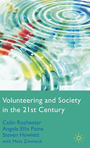 Beispielbild fr Volunteering and Society in the 21st Century zum Verkauf von GF Books, Inc.
